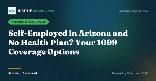 Self-Employed in Arizona? Your 1099 Health Plan Options (article image)